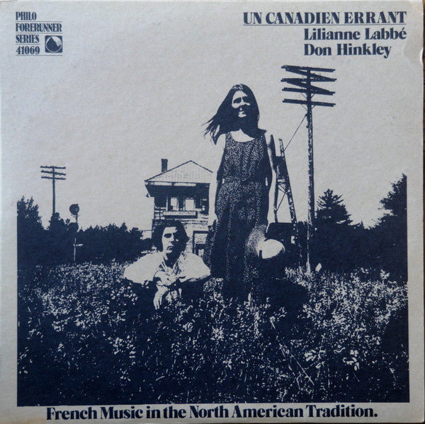 Lilianne Labbé - Un Canadien Errant - French Music In The North American Tradition (Vinyl, LP, Album) Good Plus (G+) / Very Good (VG)