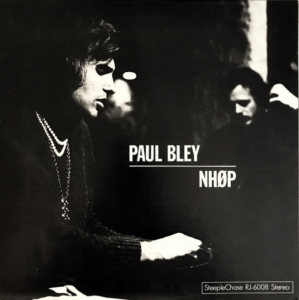 Paul Bley - Paul Bley / NHØP (Vinyl, LP, Album, Reissue, Stereo) Near Mint (NM or M-) / Good Plus (G+)