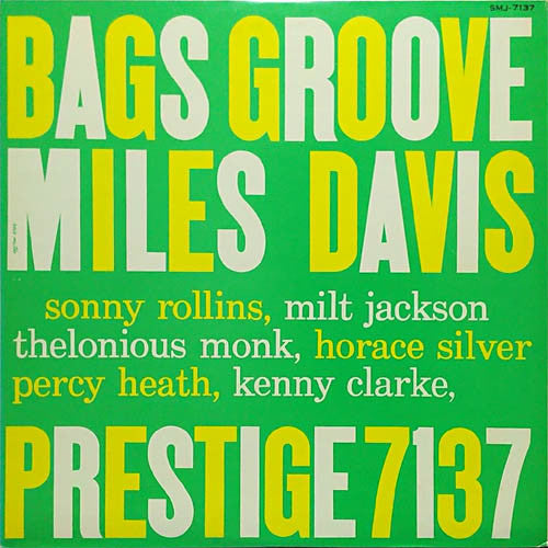Miles Davis - Bags Groove (Vinyl, LP, Compilation, Reissue, Stereo) Very Good Plus (VG+) / Very Good Plus (VG+)