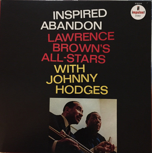 Lawrence Brown's All-Stars - Inspired Abandon (Vinyl, LP, Album, Reissue, Stereo) Very Good Plus (VG+) / Very Good Plus (VG+)
