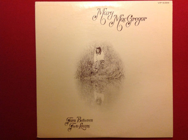 Mary MacGregor - Torn Between Two Lovers (Vinyl, LP, Album) Very Good Plus (VG+) / Very Good (VG)