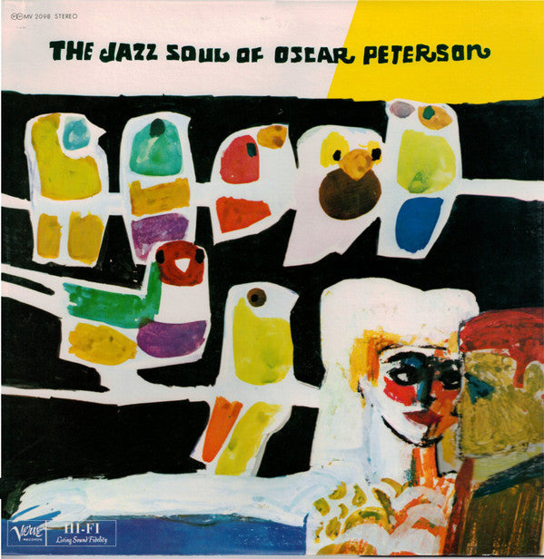 Oscar Peterson - The Jazz Soul Of Oscar Peterson (Vinyl, LP, Album, Reissue, Stereo) Very Good (VG) / Very Good (VG)