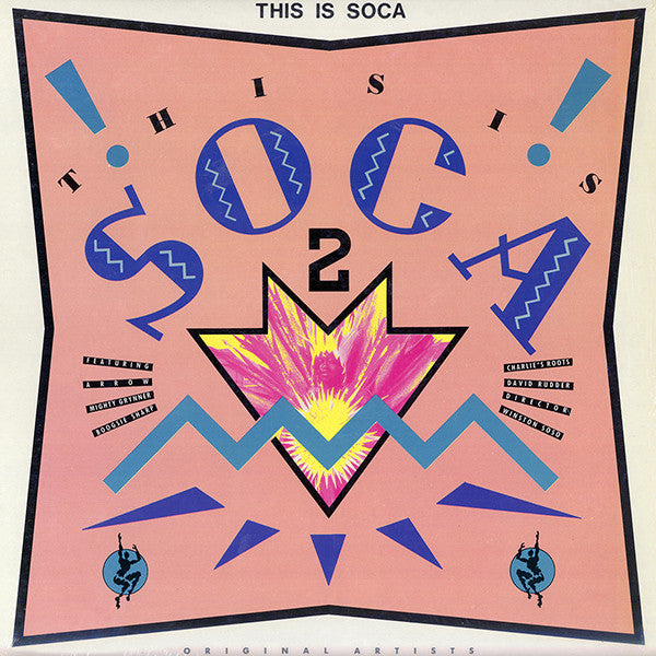 Various - This Is Soca 2 (Vinyl, LP, Compilation) Good Plus (G+) / Very Good Plus (VG+)