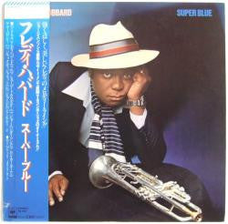 Freddie Hubbard - Super Blue (Vinyl, LP, Album) Very Good Plus (VG+) / Very Good (VG)