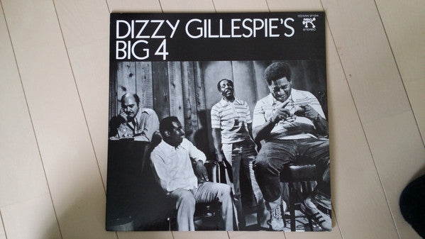 Dizzy Gillespie's Big 4 - Dizzy Gillespie's Big 4 (Vinyl, LP, Album) Very Good Plus (VG+) / Very Good Plus (VG+)