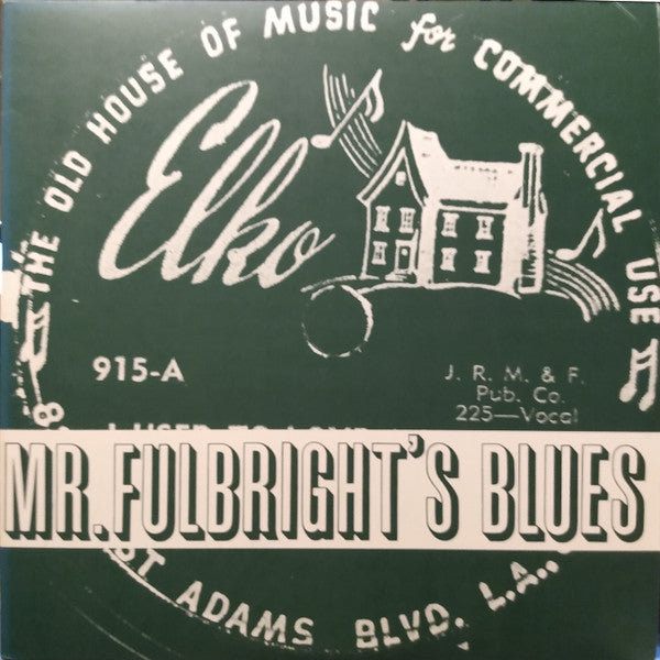 Various - Mr. Fulbright's Blues (2xVinyl, LP, Compilation) Near Mint (NM or M-) / Very Good Plus (VG+)