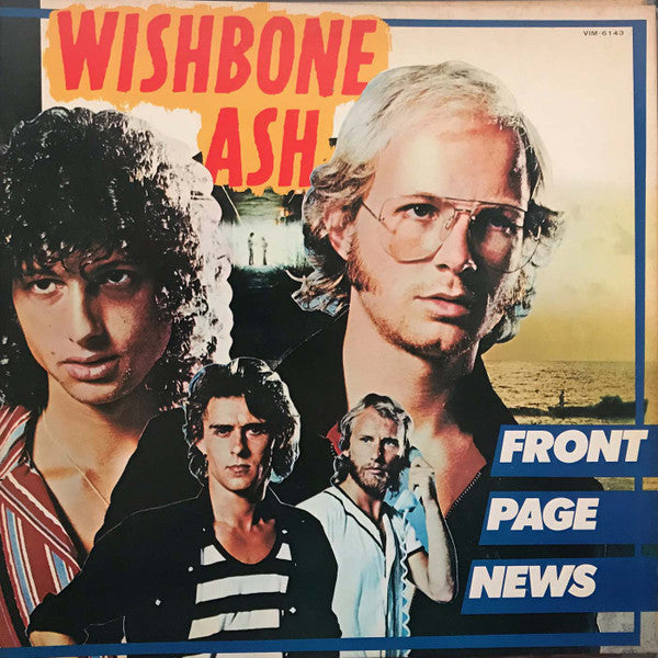Wishbone Ash - Front Page News = フロント・ページ・ニュース (Vinyl, LP, Album, Promo) Near Mint (NM or M-) / Very Good Plus (VG+)