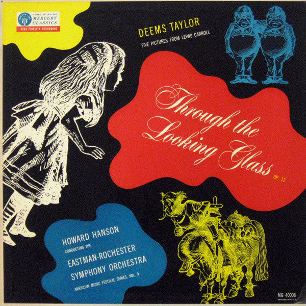 Deems Taylor - Through The Looking Glass, Op. 12 (Five Pictures From Lewis Carroll) (Vinyl, LP) Very Good Plus (VG+) / Very Good Plus (VG+)