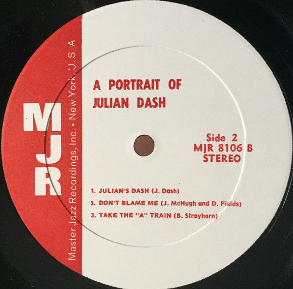 Julian Dash - A Portrait Of Julian Dash (Vinyl, LP) Good Plus (G+) / Very Good Plus (VG+)