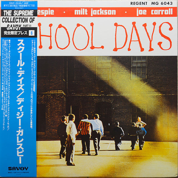 Dizzy Gillespie - School Days (Vinyl, LP, Album, Limited Edition, Reissue, Mono) Good Plus (G+) / Good Plus (G+)