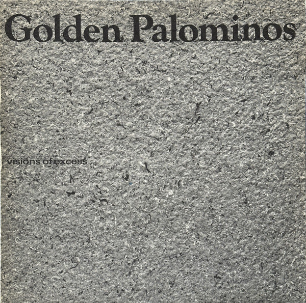 The Golden Palominos - Visions Of Excess (Vinyl, LP, Album, Stereo) Near Mint (NM or M-) / Very Good Plus (VG+)
