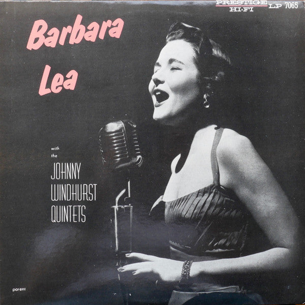 Barbara Lea - Barbara Lea With The Johnny Windhurst Quintets (Vinyl, LP, Album, Reissue, Remastered, Limited Edition) Very Good Plus (VG+) / Very Good Plus (VG+)