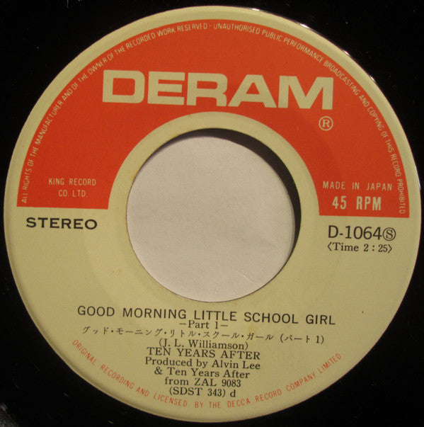 Ten Years After - Good Morning Little School Girl (Vinyl, 7", 45 RPM, Single) Very Good Plus (VG+) / Very Good Plus (VG+)