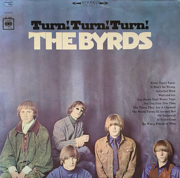The Byrds - Turn! Turn! Turn! (Vinyl, LP, Album, Reissue) Very Good Plus (VG+) / Very Good (VG)