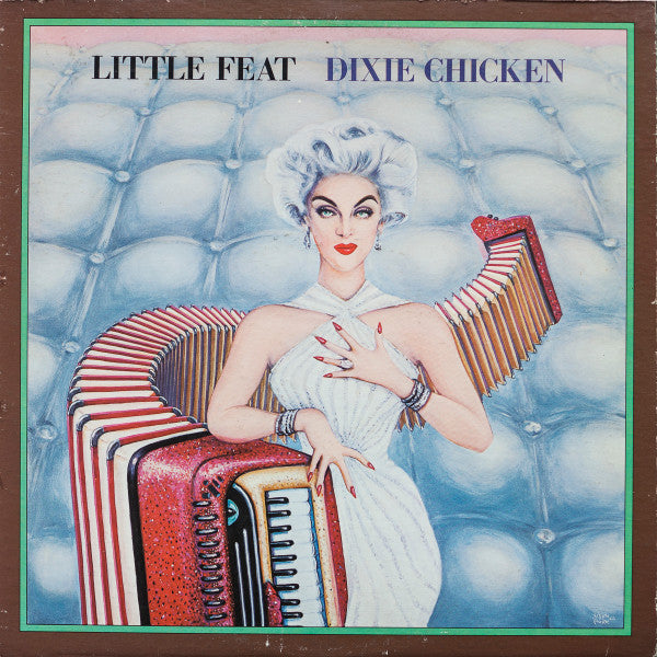 Little Feat - Dixie Chicken (Vinyl, LP, Album, Reissue) Very Good (VG) / Good Plus (G+)