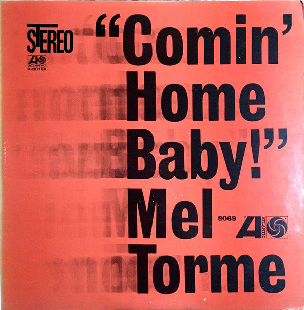 Mel Tormé - Comin' Home Baby! (Vinyl, LP, Album, Reissue, Stereo) Very Good Plus (VG+) / Very Good (VG)