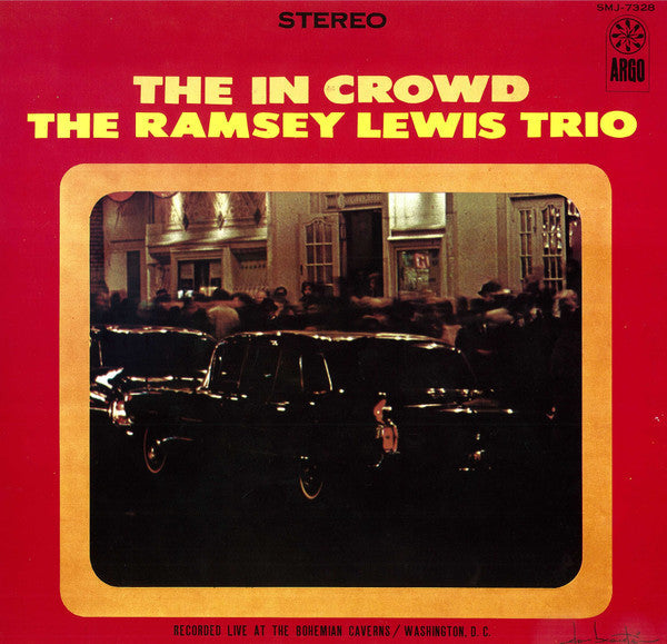 The Ramsey Lewis Trio - The In Crowd (Vinyl, LP, Album, Stereo)