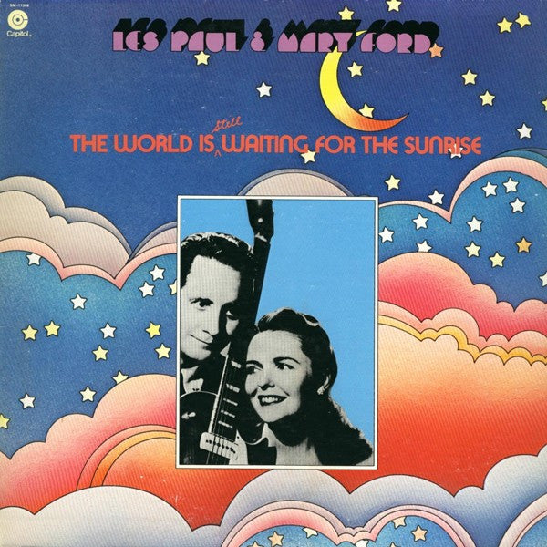 Les Paul & Mary Ford - The World Is Still Waiting For The Sunrise (Vinyl, LP, Compilation, Repress) Near Mint (NM or M-) / Near Mint (NM or M-)