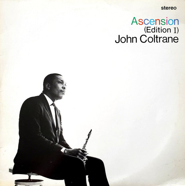 John Coltrane - Ascension (Edition I) (Vinyl, LP, Album, Reissue, Stereo) Near Mint (NM or M-) / Very Good Plus (VG+)