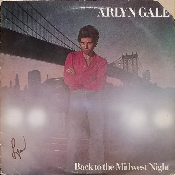 Arlyn Gale - Back To The Midwest Night (Vinyl, LP, Album, Stereo) Very Good Plus (VG+) / Very Good Plus (VG+)
