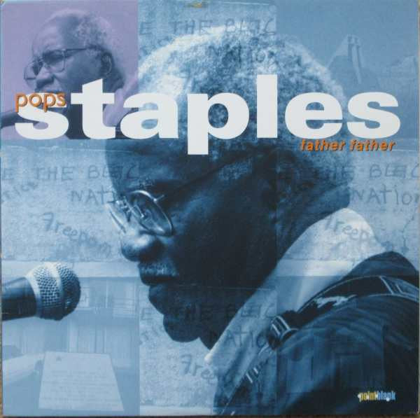 Pops Staples - Father Father (Vinyl, LP, Album) Very Good (VG) / Very Good Plus (VG+)