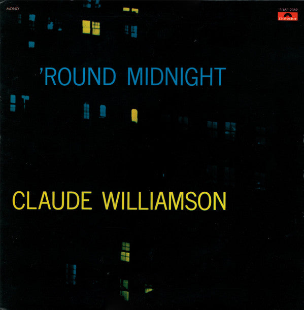 The Claude Williamson Trio - 'Round Midnight (Vinyl, LP, Album, Reissue, Mono) Very Good Plus (VG+) / Very Good Plus (VG+)