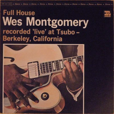 Wes Montgomery - Full House (Vinyl, LP, Album, Reissue, Stereo)