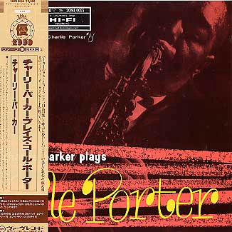 Charlie Parker - Charlie Parker Plays Cole Porter (Vinyl, LP, Album...