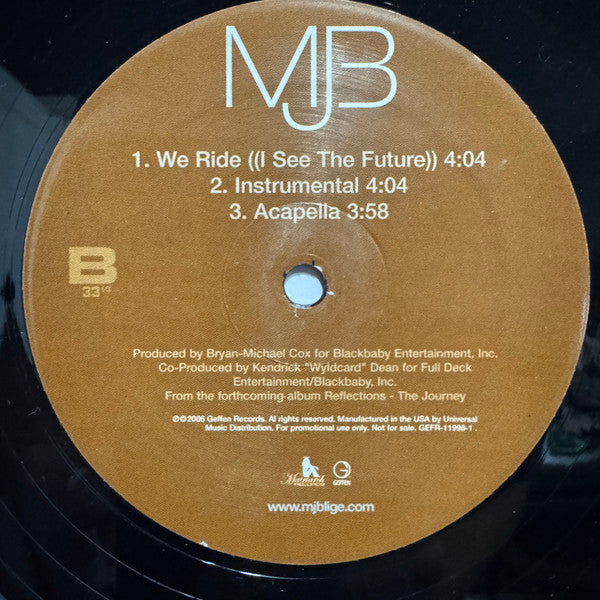 Mary J. Blige - We Ride (I See The Future) (Vinyl, 12", 33 ⅓ RPM, Promo) Very Good Plus (VG+) / Very Good Plus (VG+)
