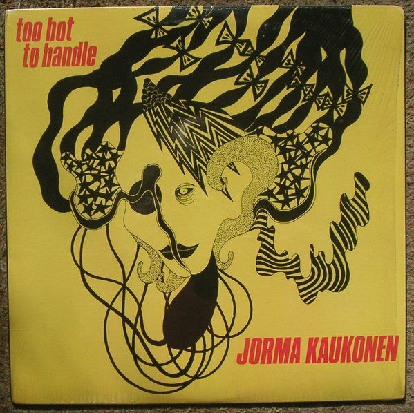 Jorma Kaukonen - Too Hot To Handle (Vinyl, LP, Album) Near Mint (NM or M-) / Near Mint (NM or M-)