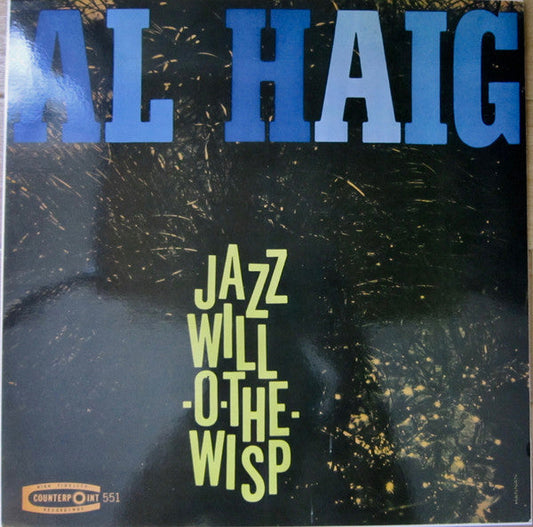 Al Haig - Jazz Will-O-The-Wisp (Vinyl, LP, Album, Reissue) Very Good Plus (VG+) / Very Good Plus (VG+)