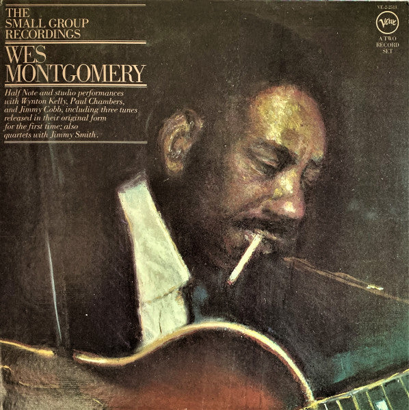 Wes Montgomery - The Small Group Recordings (2xVinyl, LP, Album, Compilation) Good Plus (G+) / Very Good (VG)