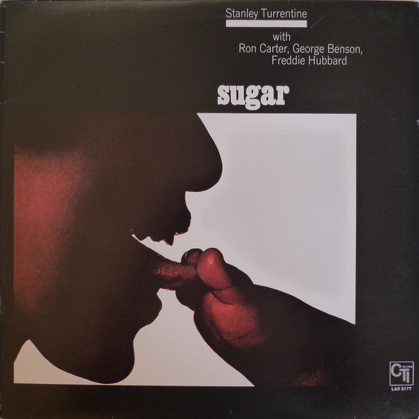 Stanley Turrentine - Sugar (Vinyl, LP, Album, Limited Edition, Reissue) Very Good Plus (VG+) / Good Plus (G+)