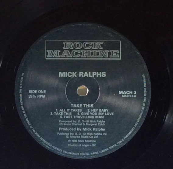 Mick Ralphs - Take This! (Vinyl, LP, Album) Very Good Plus (VG+) / Good Plus (G+)