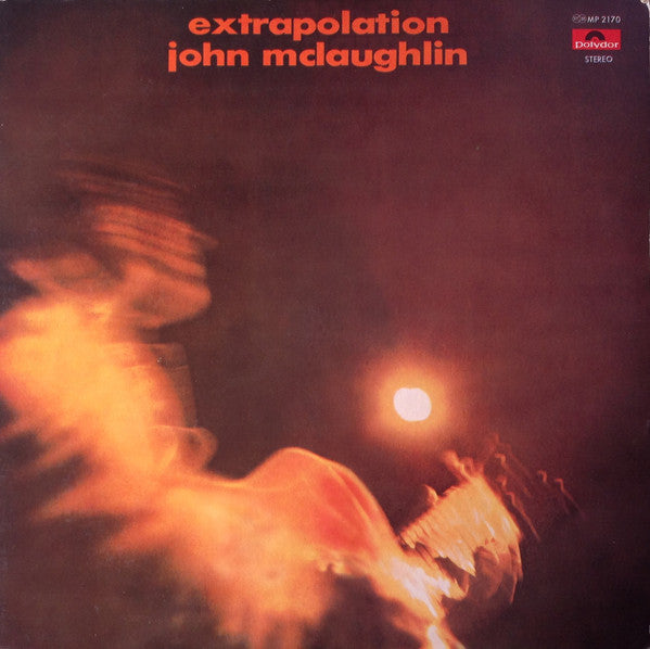 John McLaughlin - Extrapolation = ジョン・マックローリンとジョン・サーマン (Vinyl, LP, ...