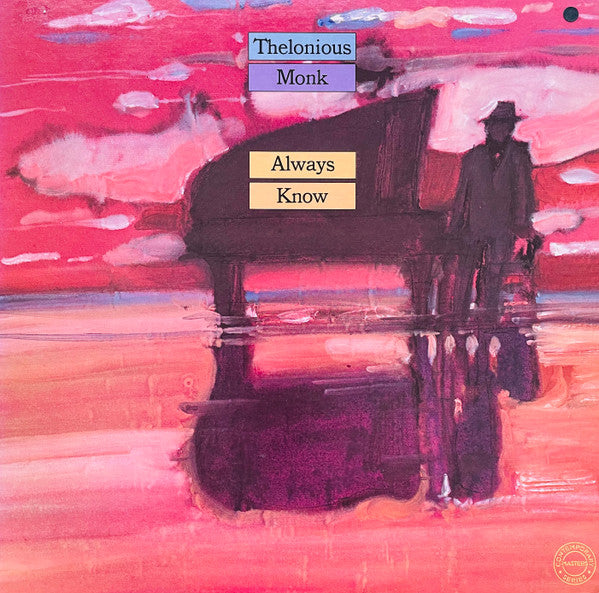 Thelonious Monk - Always Know (2xVinyl, LP, Compilation, Reissue, Stereo) Very Good Plus (VG+) / Very Good (VG)