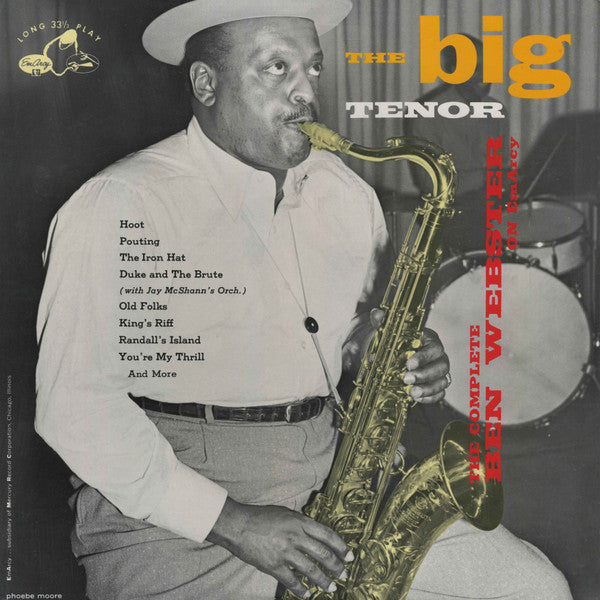 Ben Webster - The Big Tenor: The Complete Ben Webster On EmArcy (Vi...