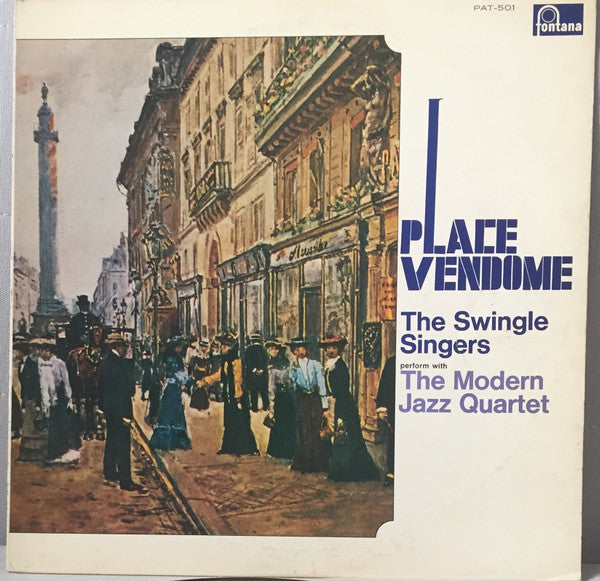 Les Swingle Singers - Place Vendôme (Vinyl, LP, Album, Limited Edition, Reissue) Very Good (VG) / Very Good (VG)