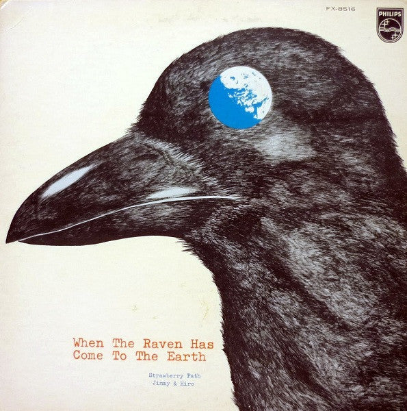 Strawberry Path - When The Raven Has Come To The Earth (Vinyl, LP, Album) Good Plus (G+) / Very Good Plus (VG+)