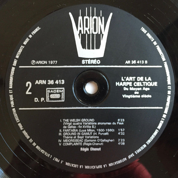 Régis Chenut - L'Art De La Harpe Celtique  Du Moyen Âge Au Vingtième Siècle (Vinyl, LP, Stereo) Very Good Plus (VG+) / Very Good Plus (VG+)