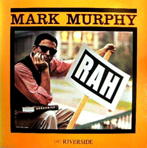 Mark Murphy - Rah (Vinyl, LP, Album, Reissue, Stereo) Very Good Plus (VG+) / Very Good (VG)