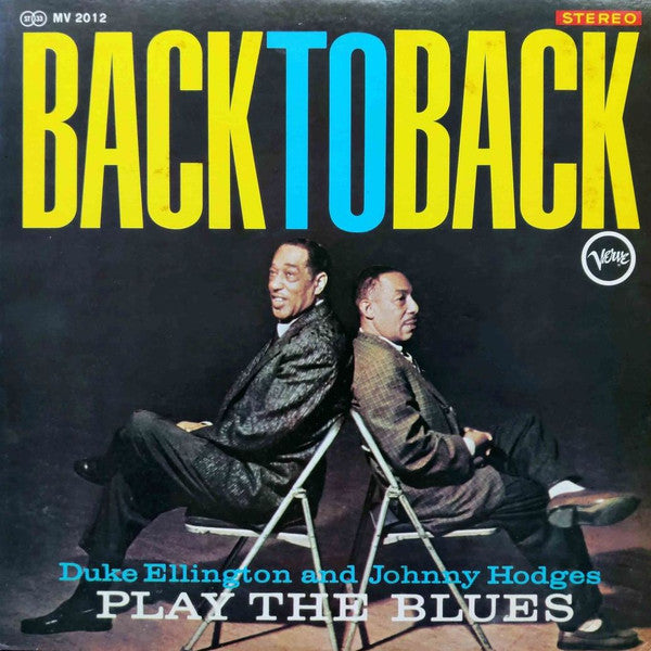 Duke Ellington - Back To Back (Duke Ellington And Johnny Hodges Play The Blues) (Vinyl, LP, Album, Reissue, Stereo) Very Good (VG) / Very Good (VG)