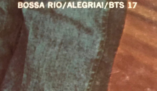 Bossa Rio - Alegria! (Vinyl, LP, Album, Stereo) Very Good (VG) / Poor (P)