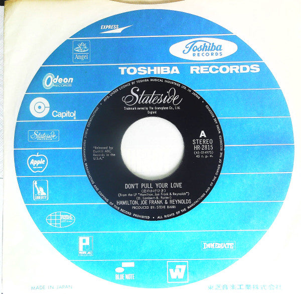 Hamilton, Joe Frank & Reynolds - Don't Pull Your Love (Vinyl, 7", 45 RPM, Single) Very Good (VG) / Very Good Plus (VG+)