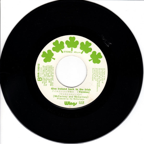 Wings (2) - Give Ireland Back To The Irish (Vinyl, 7", 45 RPM, Single, Stereo) Very Good Plus (VG+) / Good (G)