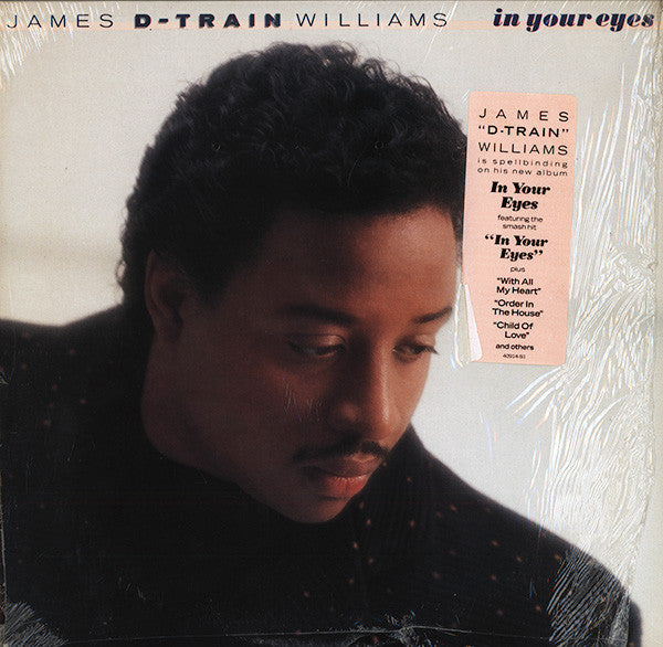 James "D-Train" Williams - In Your Eyes (Vinyl, LP, Album) Very Good (VG) / Very Good (VG)