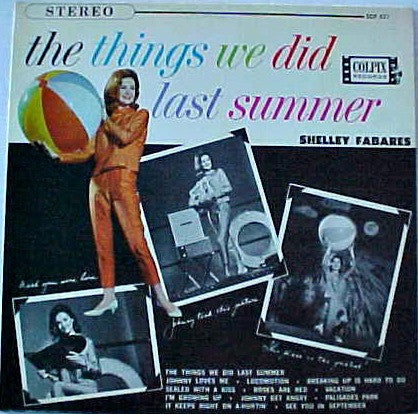 Shelley Fabares - The Things We Did Last Summer (Vinyl, LP, Stereo) Very Good Plus (VG+) / Very Good Plus (VG+)
