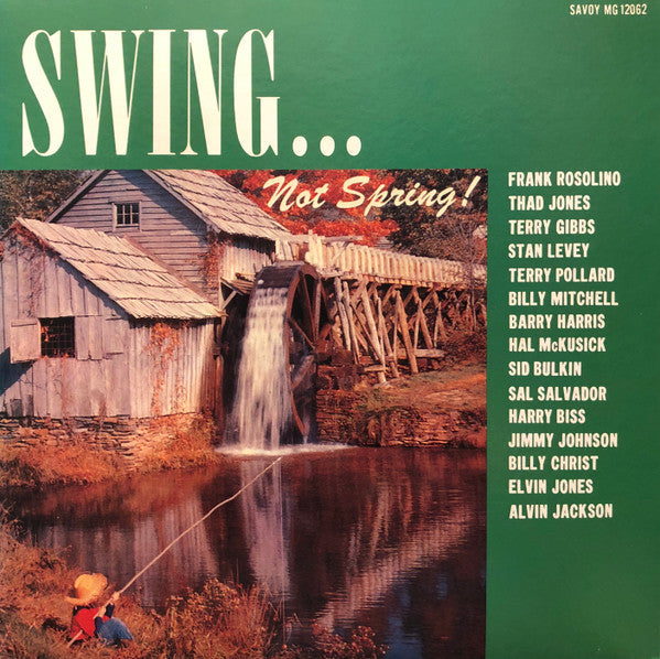 Various - Swing... Not Spring! (Vinyl, LP, Compilation, Reissue, Mono) Very Good Plus (VG+) / Very Good Plus (VG+)