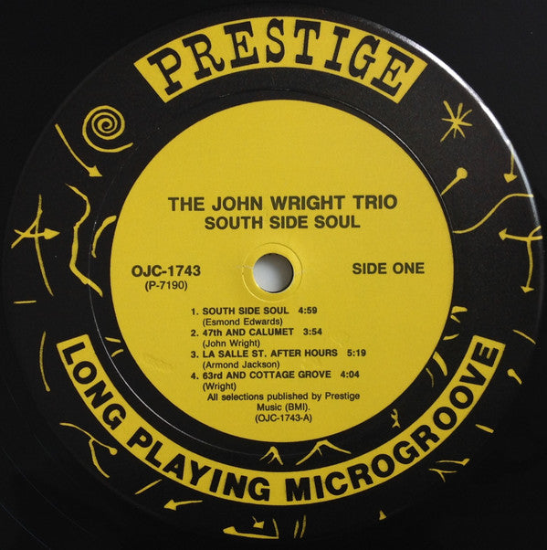 The John Wright Trio - South Side Soul (Vinyl, LP, Album, Limited Edition, Reissue, Remastered, Stereo) Very Good Plus (VG+) / Very Good Plus (VG+)