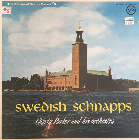 Charlie Parker And His Orchestra - Swedish Schnapps (Vinyl, LP, Album, Reissue, Mono) Very Good Plus (VG+) / Very Good Plus (VG+)